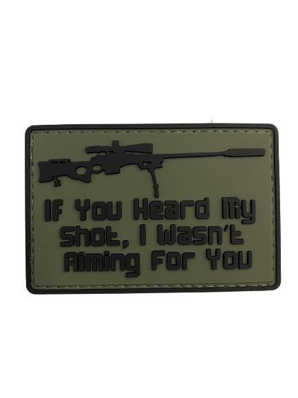 WARAGOD If you heard my shot PVC нашивка