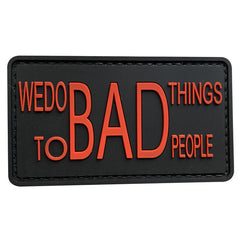 WARAGOD We do BAD Things PVC нашивка, червона